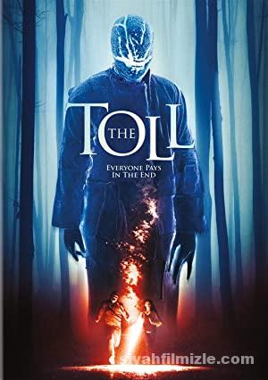 The Toll 2020 Filmi Türkçe Dublaj Altyazılı Full izle