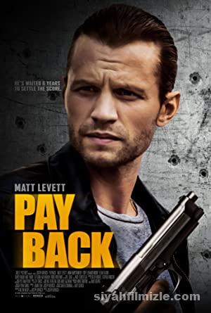 Payback 2021 Filmi Türkçe Dublaj Altyazılı Full izle