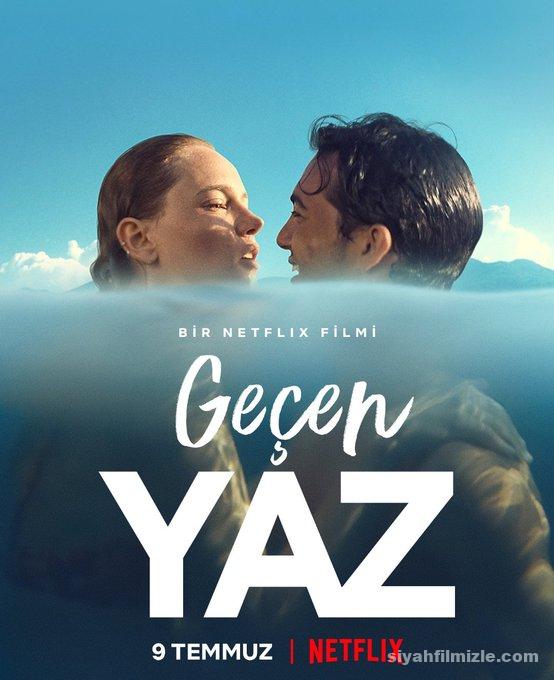 Geçen Yaz 2021 Yerli Filmi Full Sansürsüz izle