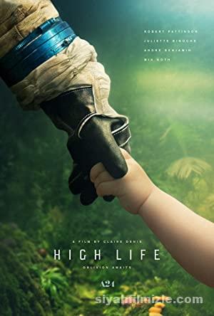 High Life 2018 Filmi Türkçe Dublaj Altyazılı Full izle