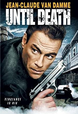 Mezara Kadar (Until Death) 2007 izle