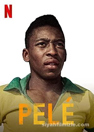 Pele 2021 Filmi Türkçe Dublaj Altyazılı Full izle