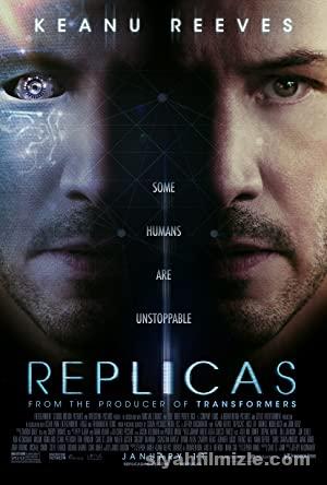 Replikalar (Replicas) 2018 Türkçe Dublaj Altyazılı izle