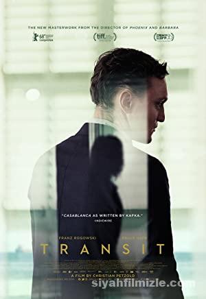 Transit 2018 Filmi Türkçe Dublaj Altyazılı Full izle