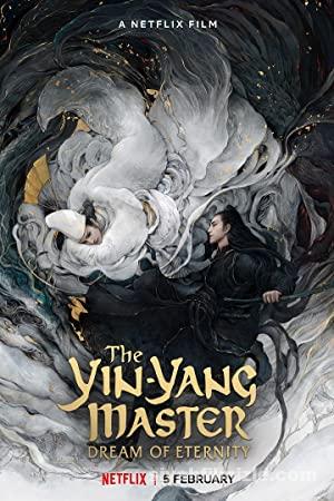 Yin Yang Ustası: Ölümsüzlük Rüyası (2020) Türkçe Altyazılı izle