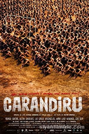 Carandiru 2003 Filmi Türkçe Dublaj Altyazılı Full izle