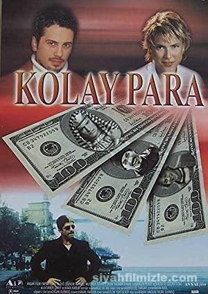 Kolay Para 2002 Yerli Filmi Full Sansürsüz izle