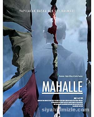 Mahalle (2017) Sansürsüz izle