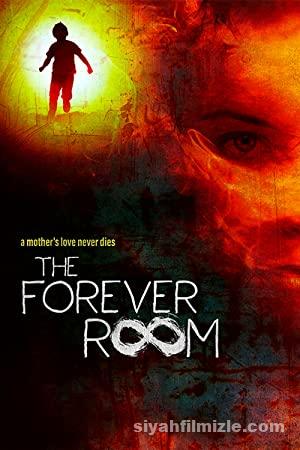 The Forever Room 2021 Filmi Türkçe Dublaj Altyazılı izle