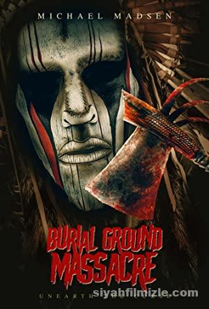 Burial Ground Massacre 2021 Türkçe Dublaj Altyazılı izle