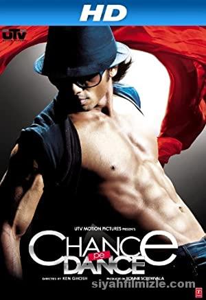 Chance Pe Dance 2010 Filmi Türkçe Dublaj Altyazılı Full izle