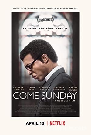 Come Sunday 2018 Filmi Türkçe Dublaj Altyazılı Full izle