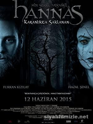 Hannas 1: Karanlıkta Saklanan 2015 Yerli Filmi Full izle