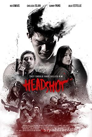 Kafaya Tek Kurşun (Headshot) 2016 Filmi Türkçe Dublaj izle