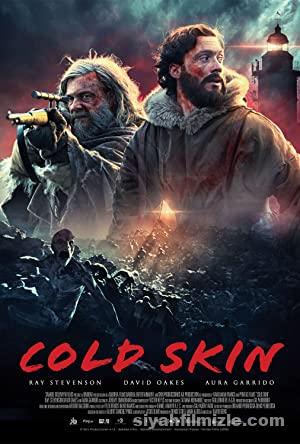 Soğuk Ten (Cold Skin) 2017 Filmi Türkçe Dublaj Full izle