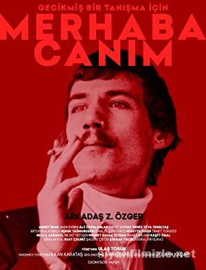 Merhaba Canım 2021 Yerli Filmi Full Sansürsüz izle