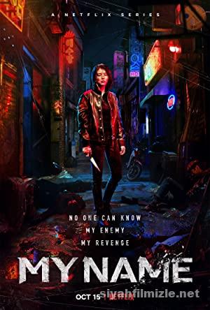 My Name 1.Sezon izle (2021) Türkçe Dublaj Altyazılı Full izle