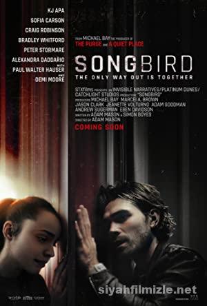 Songbird 2020 Filmi Türkçe Dublaj Altyazılı Full izle