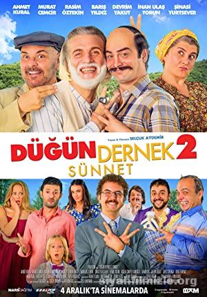 Düğün Dernek 2: Sünnet 2015 Yerli Filmi Full Sansürsüz izle