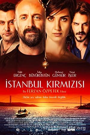 İstanbul Kırmızısı 2017 Yerli Filmi Full Sansürsüz izle