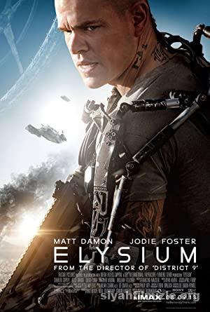 Elysium: Yeni Cennet 2013 Filmi Türkçe Dublaj Full izle