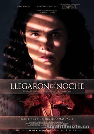 Llegaron de noche 2022 Filmi Türkçe Altyazılı Full izle