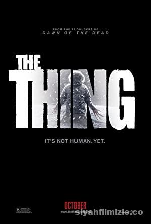 Şey (The Thing) 2011 Filmi Türkçe Dublaj Altyazılı Full izle