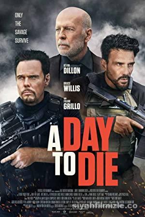 A Day to Die 2022 Filmi Türkçe Dublaj Altyazılı Full izle