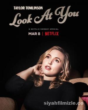 Taylor Tomlinson: Look at You 2022 Filmi Full izle