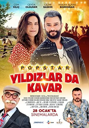 Popstar: Yıldızlar Da Kayar 2022 Yerli Filmi Full izle