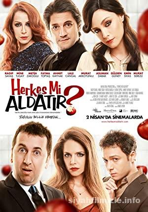 Herkes mi Aldatır? 2010 Yerli Filmi Full Sansürsüz izle