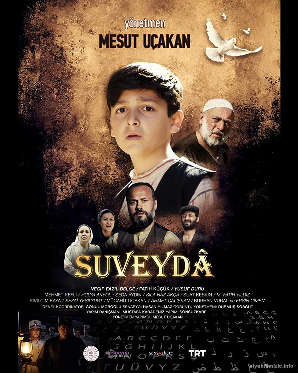 Suveydâ 2021 Yerli Filmi Full Sansürsüz izle