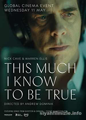 This Much I Know to Be True 2022 Filmi Türkçe Altyazılı izle