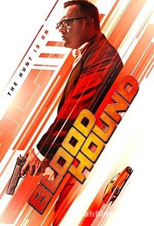 Bloodhound 2020 Filmi Türkçe Altyazılı Full izle