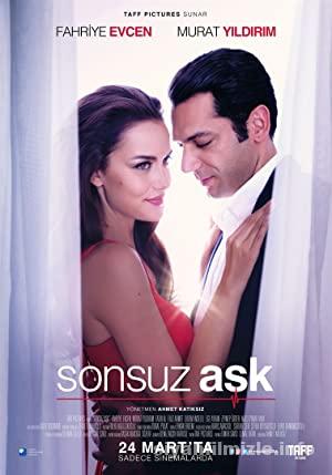 Sonsuz Aşk 2017 Yerli Filmi Full Sansürsüz izle