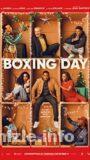 Boxing Day 2021 Filmi Türkçe Dublaj Altyazılı Full izle