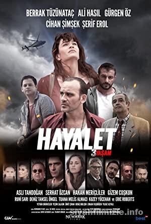 Hayalet: 3 Yasam 2023 Yerli Filmi Full Sansürsüz izle