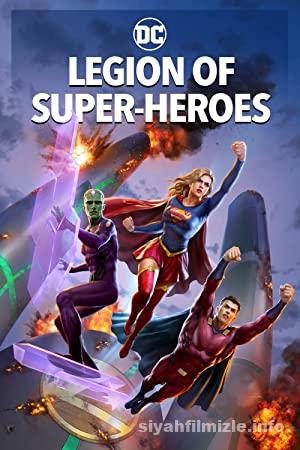 Legion of Super-Heroes 2023 Filmi Türkçe Dublaj Full izle