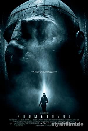 Prometheus 2012 Filmi Türkçe Dublaj Altyazılı Full izle