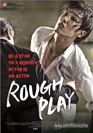 Rough Play 2013 Filmi Türkçe Dublaj Altyazılı Full izle