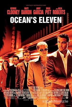 Ocean’s 11 2001 Filmi Türkçe Dublaj Altyazılı Full izle