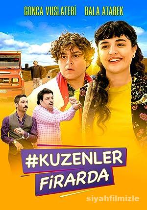 Kuzenler Firarda 2022 Yerli Filmi Full Sansürsüz izle