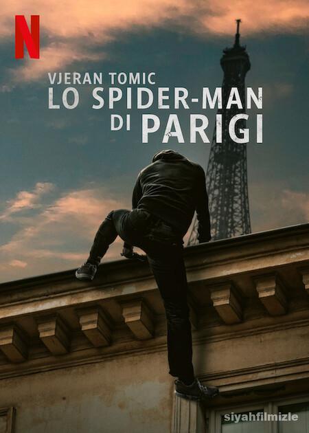 Vjeran Tomic: The Spider-Man of Paris izle 2023 Filmi izle