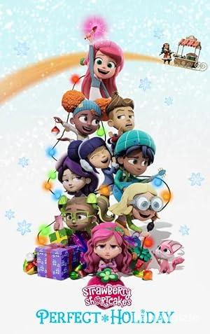 Strawberry Shortcake’s Perfect Holiday 2023 Filmi Full izle