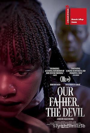 Our Father, the Devil 2021 Türkçe Dublaj Altyazılı izle