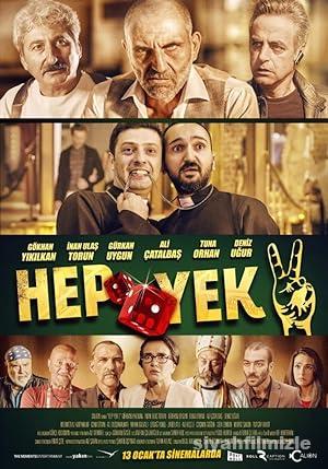 Hep Yek 2 2017 Yerli Filmi Full Sansürsüz izle