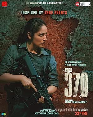 Article 370 2024 Filmi Türkçe Dublaj Altyazılı Full izle