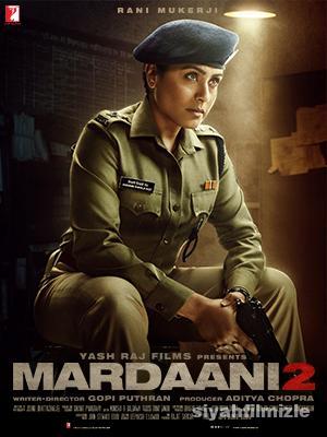 Mardaani 2 2019 Filmi Türkçe Dublaj Altyazılı Full izle