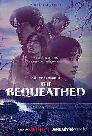 The Bequeathed 1.Sezon izle Türkçe Dublaj Altyazılı Full