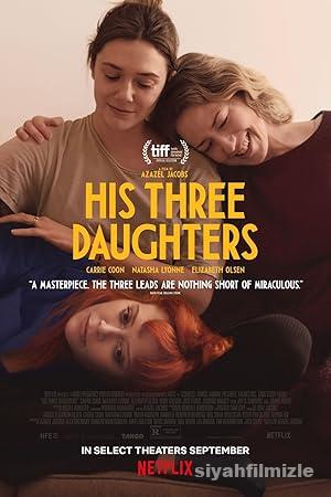 His Three Daughters 2023 Filmi Türkçe Dublaj Altyazılı izle